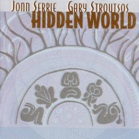 Purchase Jonn Serrie - Hidden World (with Garry Stroutsos)