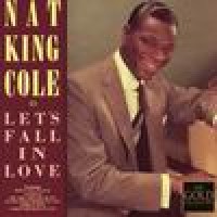 Purchase Nat King Cole - Let's Fall In Love