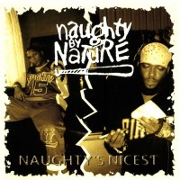 Purchase Naughty By Nature - Greatest Hits: Naughty's Nicest