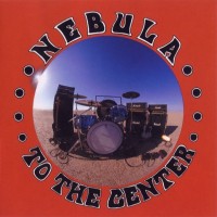 Purchase Nebula - To The Center