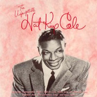 Purchase Nat King Cole - The Unforgettable Nat King Cole (UK)