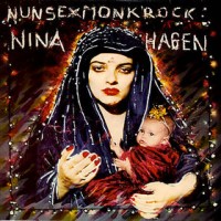 Purchase Nina Hagen - Nunsexmonkrock