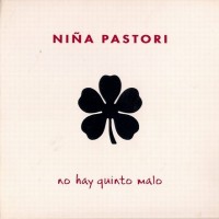 Purchase Nina Pastori - No Hay Quinto Malo