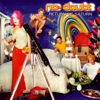 Purchase No Doubt - Return Of Saturn