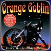 Purchase Orange Goblin - Time Travelling Blues