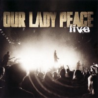 Purchase Our Lady Peace - Live