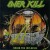 Buy Overkill - Under The Influence Mp3 Download