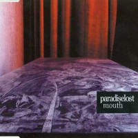 Purchase Paradise Lost - Mouth (CDS)