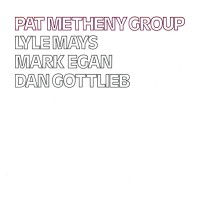 Purchase Pat Metheny Group - Pat Metheny Group (Vinyl)