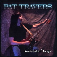 Purchase Pat Travers - Lookin' Up