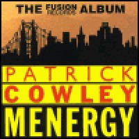 Purchase Patrick Cowley - Menergy (Fusion Records Album)