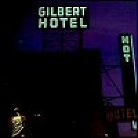 Purchase Paul Gilbert - Gilbert Hotel