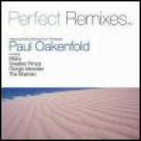 Purchase Paul Oakenfold - Perfect Remixes Vol. 1