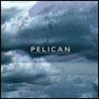 Purchase Pelican - The Fire In Our Throats Will Beckon The Thaw