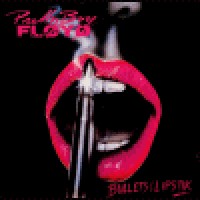Purchase Pretty Boy Floyd - Bullets & Lipstick