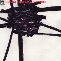 Purchase Primal Scream - Dirty Hits (Limited Edition)