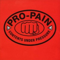 Purchase Pro-Pain - Contents Under Pressure