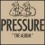 Buy Pressure - The Album Mp3 Download