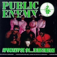 Purchase Public Enemy - Apocalypse 91...The Enemy Strikes Black