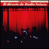Purchase Radio Futura - El Directo De Radio Futura