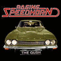 Purchase Raging Speedhorn - The Gush