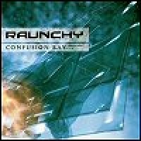 Purchase Raunchy - Confusion Bay