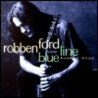 Purchase Robben Ford & The Blue Line - Handful Of Blues
