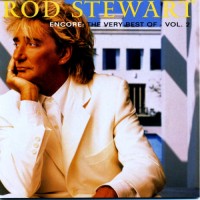 Purchase Rod Stewart - Encore: The Very Best Of Vol. 2