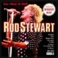 Purchase Rod Stewart - You Wear It Wel l