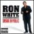 Buy Ron White - Drunk in Public Mp3 Download