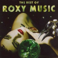 Purchase Roxy Music - The Best Of Roxy Music