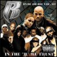 Purchase Ruff Ryders - Ryde Or Die, Vol. 3: In The ''R'' We Trust 