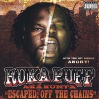 Purchase Ruka Puff - Escaped: Off The Chains