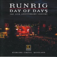 Purchase Runrig - Day Of Days: The 30th Anniversary Concert
