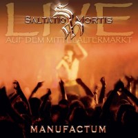 Purchase Saltatio Mortis - Manufactum: Live Auf Dem Mittelaltermarkt