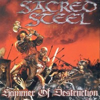 Purchase Sacred Steel - Hammer Of Destruction
