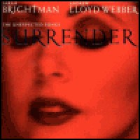 Purchase Sarah Brightman & Andrew Lloyd Webber - Surrender: The Unexpected Songs