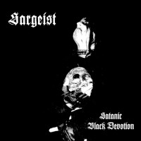 Purchase Sargeist - Satanic Black Devotion