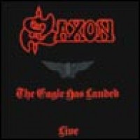 Purchase Saxon - The Eagle Has Landed (Live)