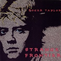 Purchase Roger Taylor - Strange Frontier