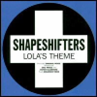 Purchase the shapeshifters - Lola's Theme