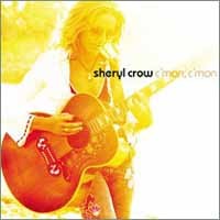 Purchase Sheryl Crow - C\'Mon, C'Mon