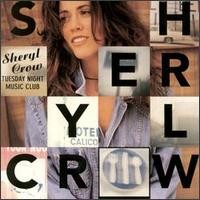 Purchase Sheryl Crow - Tuesday Night Music Club