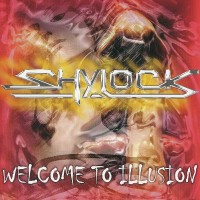 Purchase Shylock - Welcome To Illusion