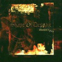 Purchase Shape of Despair - Illusion\'s Play