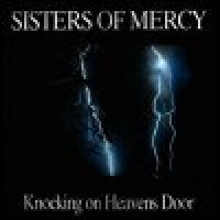 Purchase The Sisters of Mercy - Knocking On Heaven's Door