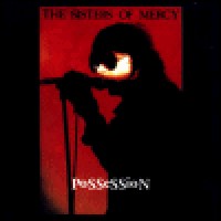 Purchase The Sisters of Mercy - Possession