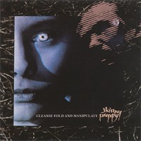 Purchase Skinny Puppy - Cleanse Fold And Manipulate