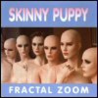 Purchase Skinny Puppy - Fractal Zoom