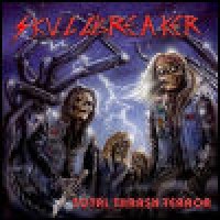 Purchase Skullbreaker - Total Thrash Terror
